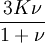 \frac{3K\nu}{1+\nu}