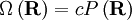 \Omega \left ( \mathbf{R} \right ) = c P\left ( \mathbf{R} \right )