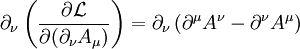\partial_\nu \left( \frac{\partial \mathcal{L}}{\partial ( \partial_\nu A_\mu )} \right) = \partial_\nu \left( \partial^\mu A^\nu - \partial^\nu A^\mu \right) \,