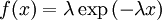 f(x) = \lambda \exp\left(-\lambda x\right)